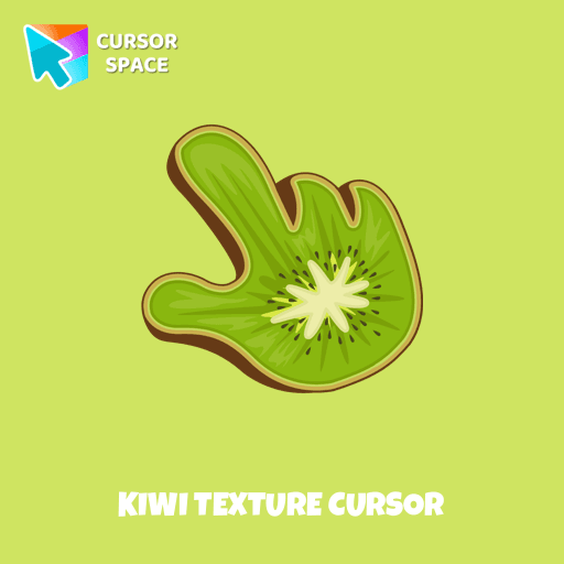 Kiwi Texture cursor pointer cursor